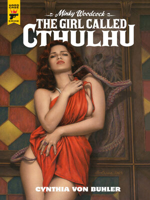 cover image of Minky Woodcock: The Girl Called Cthulhu (2024)